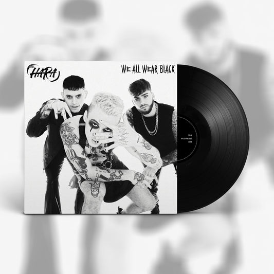 THE HARA - 'We All Wear Black' EP - Vinyl - Black 12" Disc