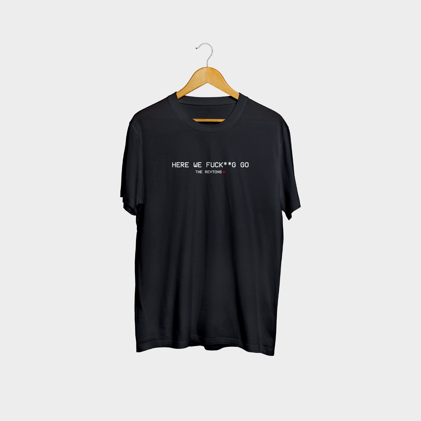 The Reytons - Merch - HWFG T-Shirt
